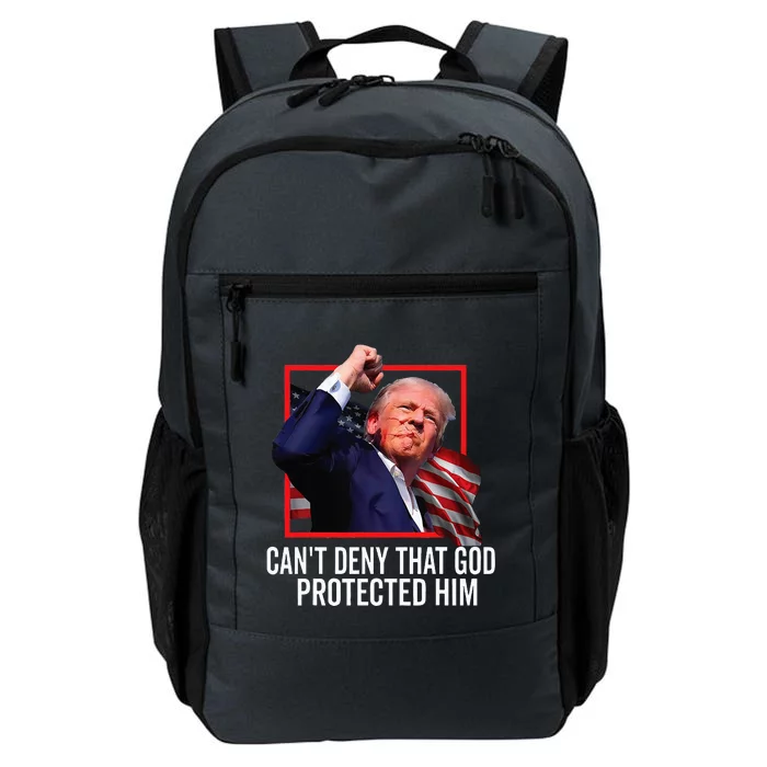 Trump 2024 CanT Deny That God Protected Him Daily Commute Backpack