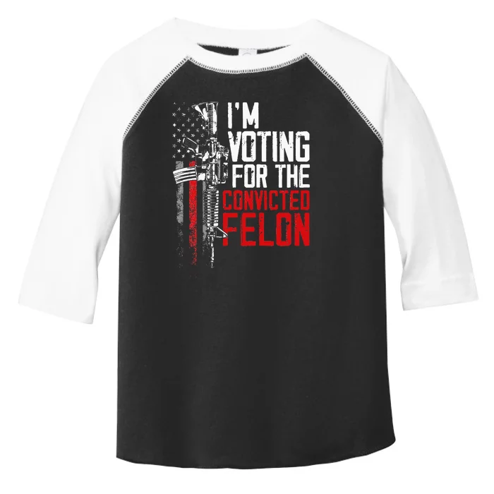 Trump 2024 Convicted Felon IM Voting Convicted Felon 2024 Toddler Fine Jersey T-Shirt