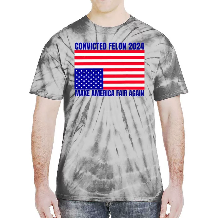 Trump 2024 Convicted Felon American Flag Tie-Dye T-Shirt