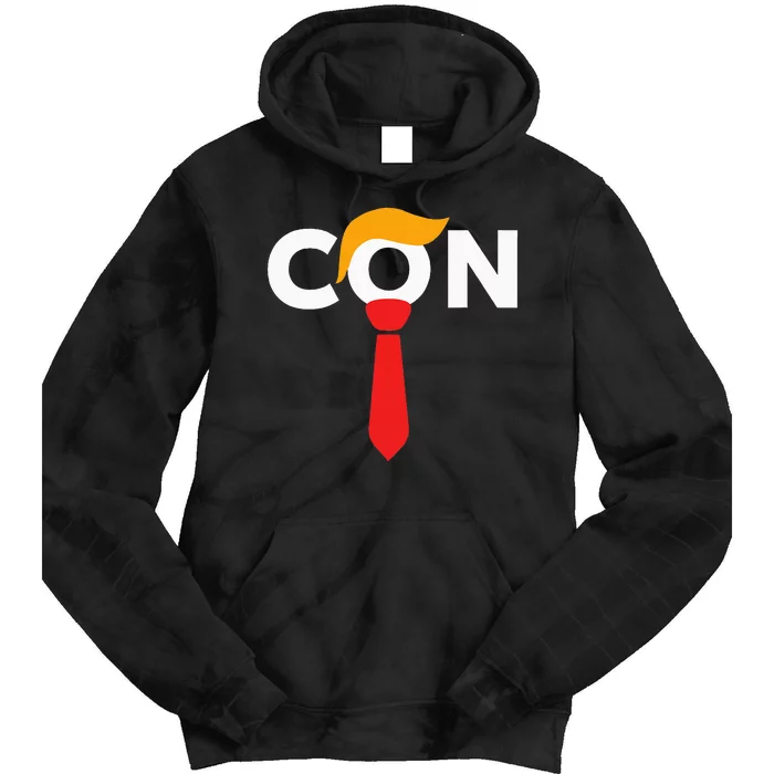 Trump 2024 Convicted Felon Don The Con Tie Dye Hoodie