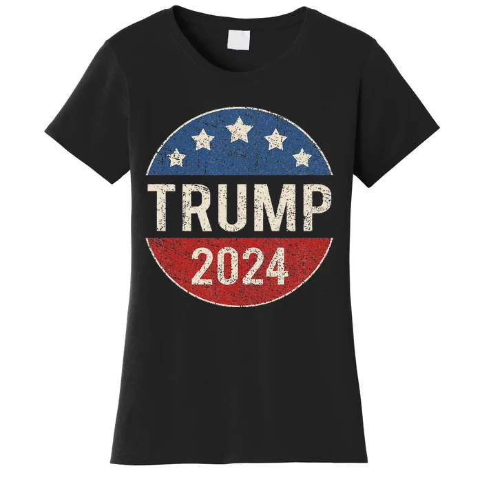 Trump 2024 Campaign Button Re Elect President Trump Women's T-Shirt