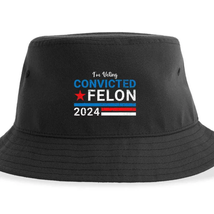 Trump 2024 Convicted Felon IM Voting Convicted Felon 2024 Sustainable Bucket Hat