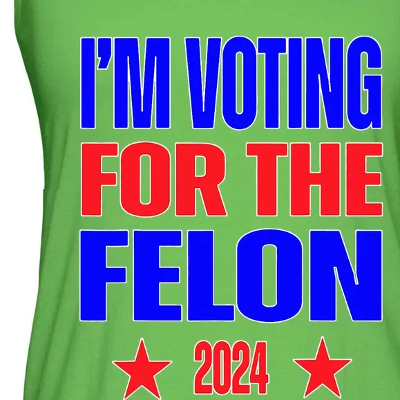 Trump 2024 Convicted Felon IM Voting Convicted Felon 2024 Ladies Essential Flowy Tank