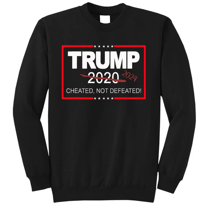 Trump 2024 Cheated Not Defeated Save And Take America Back Sweatshirt