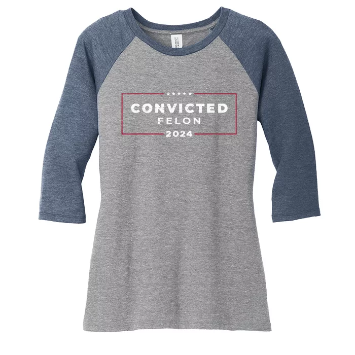 Trump 2024 Convicted Felon IM Voting Convicted Felon 2024 Women's Tri-Blend 3/4-Sleeve Raglan Shirt