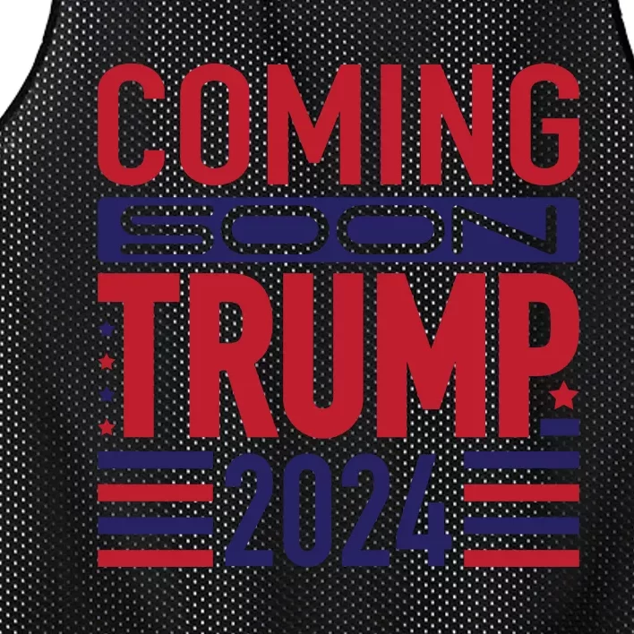 Trump 2024 Coming Soon Support Graphic Mesh Reversible Basketball Jersey Tank