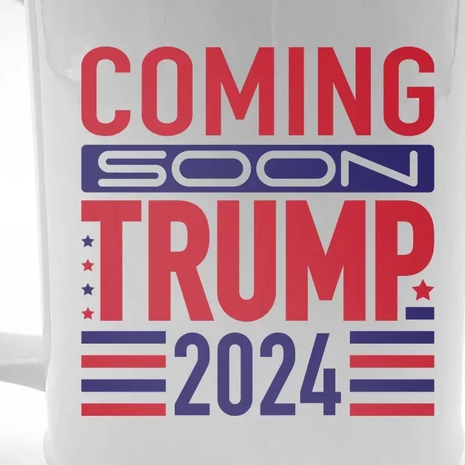 Trump 2024 Coming Soon Support Graphic Front & Back Beer Stein