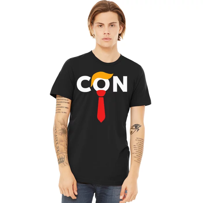 Trump 2024 Convicted Felon Don The Con Premium T-Shirt