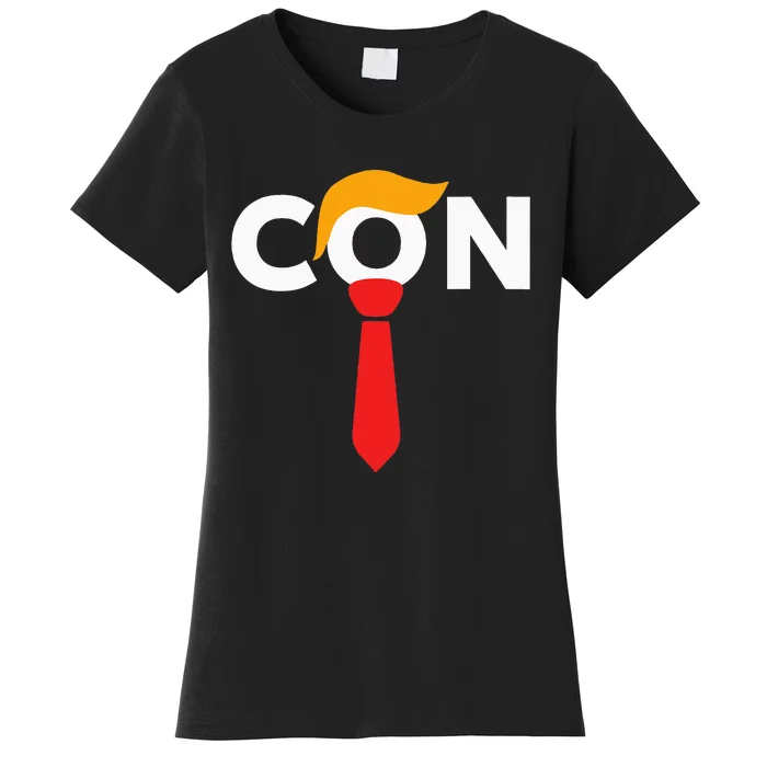 Trump 2024 Convicted Felon Don The Con Women's T-Shirt