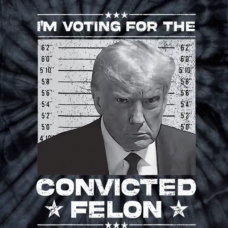 Trump 2024 Convicted Felon Tie-Dye T-Shirt