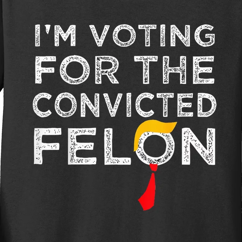 Trump 2024 Convicted Felon Kids Long Sleeve Shirt