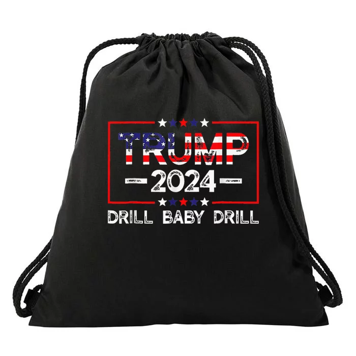 Trump 2024 Drill Baby Drill 4th Of July Independence Day Drawstring Bag