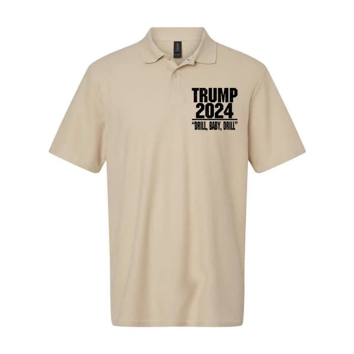 Trump 2024 Drill Baby Drill Funny Pro Trump Softstyle Adult Sport Polo