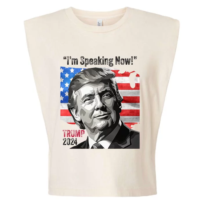 Trump 2024 Debate Quote IM Speaking Now Political Garment-Dyed Women's Muscle Tee