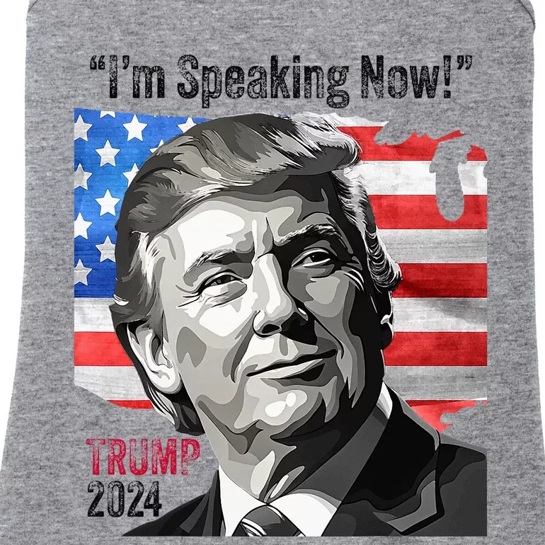 Trump 2024 Debate Quote IM Speaking Now Political Ladies Essential Tank