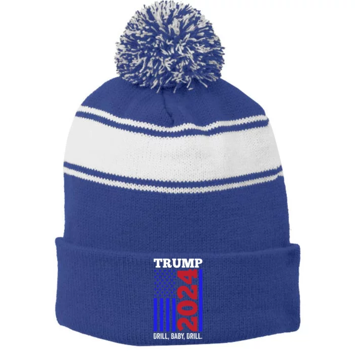 Trump 2024 Drill Drill Funny Quote Drill Gas Oil Rig Gift Stripe Pom Pom Beanie