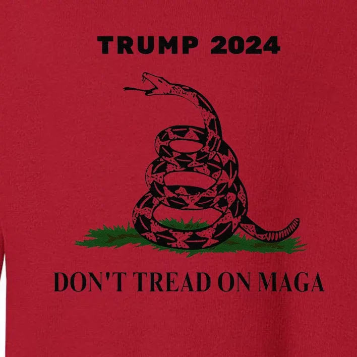 Trump 2024 DonT Tread On Maga Snake Rattlesnake On Grass Toddler Sweatshirt