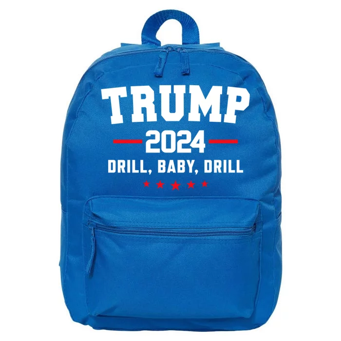 Trump 2024 Drill Baby Drill Funny Pro Trump 16 in Basic Backpack