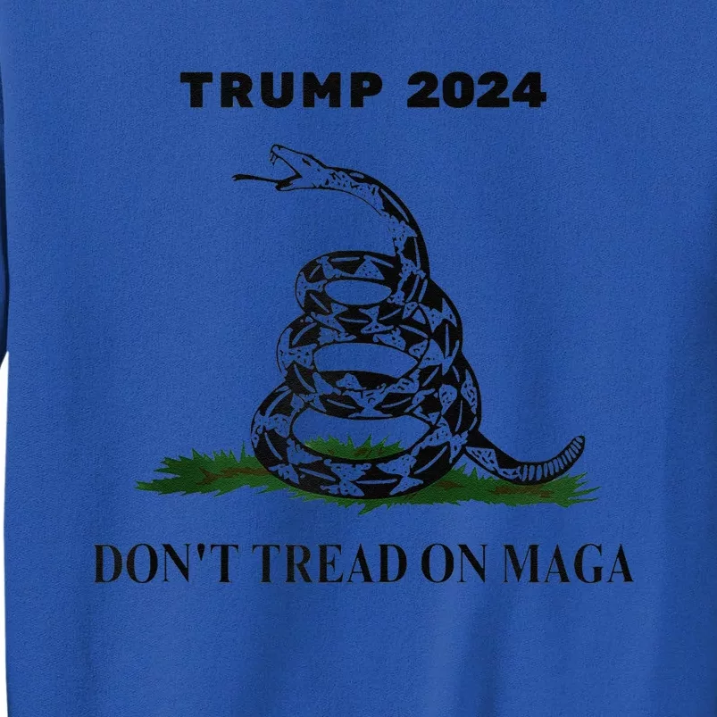 Trump 2024 DonT Tread On Maga Snake Rattlesnake Yellow Flag Tall Sweatshirt