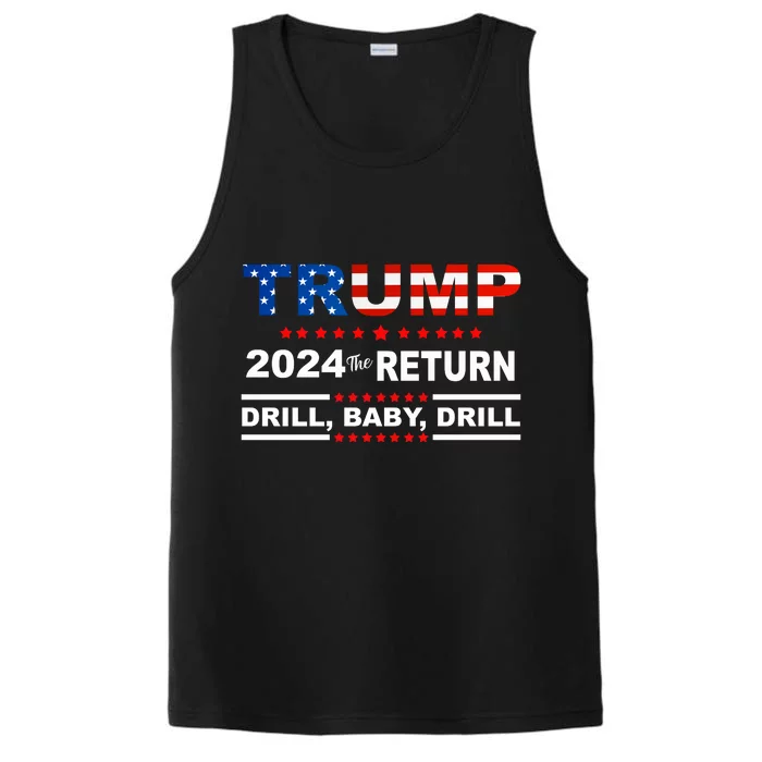 Trump 2024 Drill Baby Drill Us Flag Republican 4th Of July Performance Tank