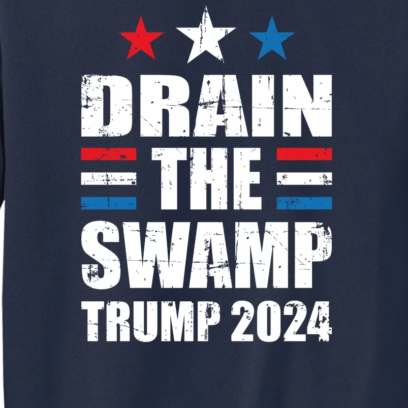 Trump 2024 | Drain The Swamp | Support Donald Trump Sweatshirt