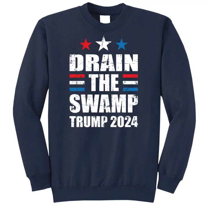 Trump 2024 | Drain The Swamp | Support Donald Trump Sweatshirt