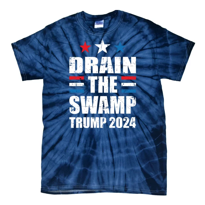 Trump 2024 | Drain The Swamp | Support Donald Trump Tie-Dye T-Shirt