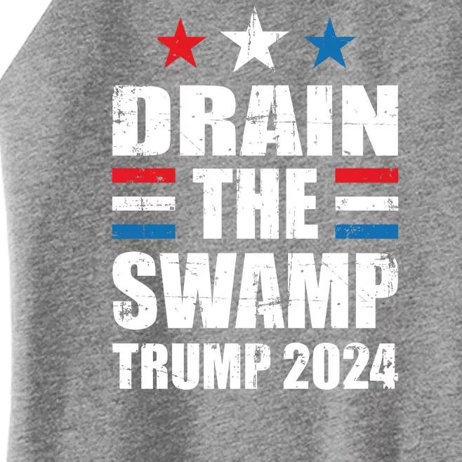 Trump 2024 | Drain The Swamp | Support Donald Trump Women’s Perfect Tri Rocker Tank