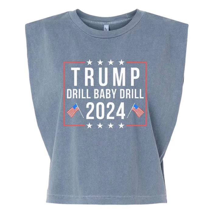 Trump 2024 Drill Baby Drill Support Usa Oil Funny Trump Garment-Dyed Women's Muscle Tee