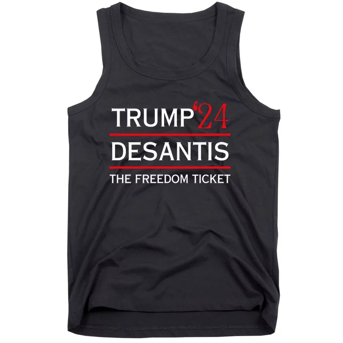 Trump 24 Desantis The Freedom Ticket Tank Top