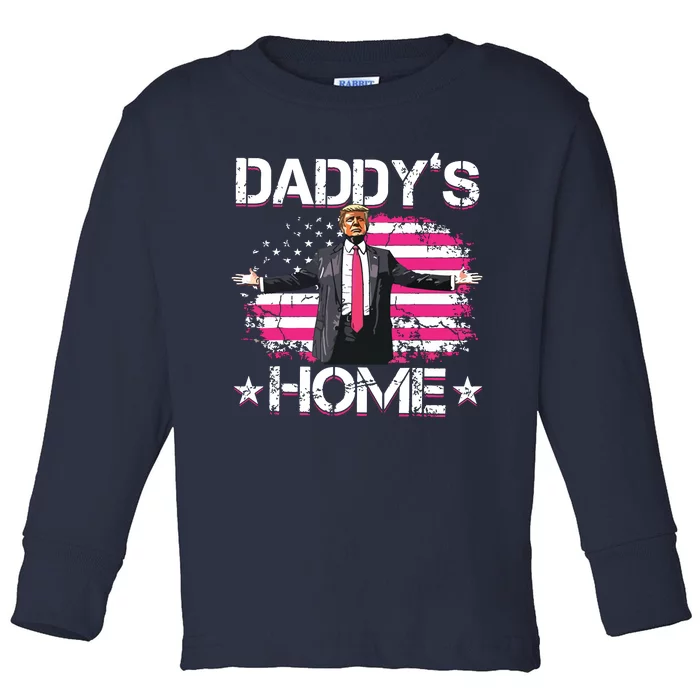 Trump 2024 Daddys Home Funny Trump Pink Toddler Long Sleeve Shirt