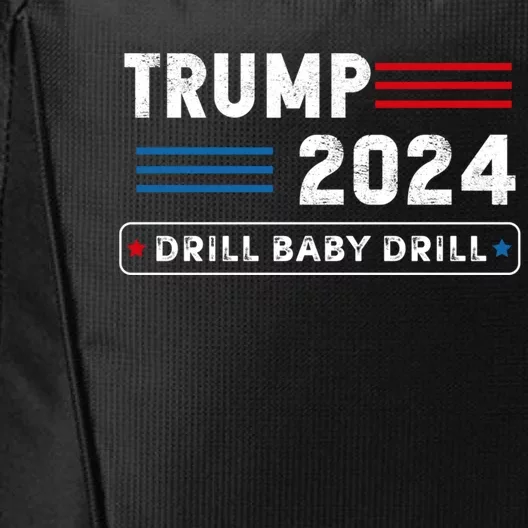 Trump 2024 Drill Baby Drill City Backpack