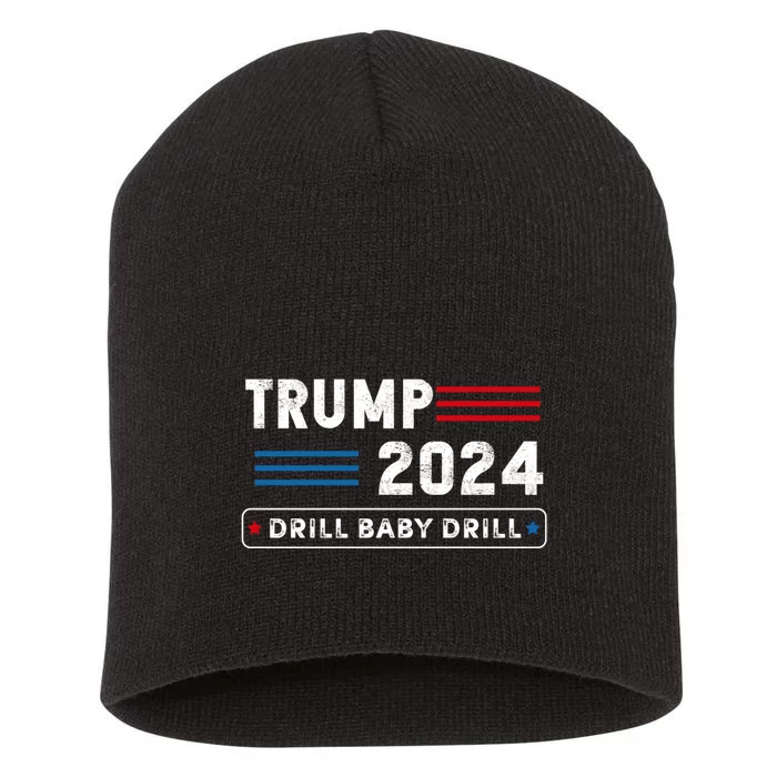 Trump 2024 Drill Baby Drill Short Acrylic Beanie