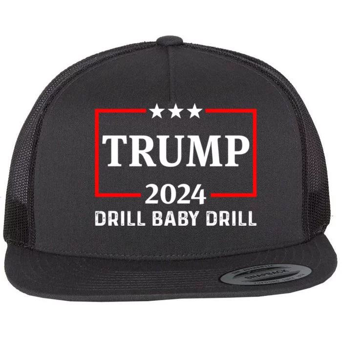 Trump 2024 Drill Baby Drill Flat Bill Trucker Hat