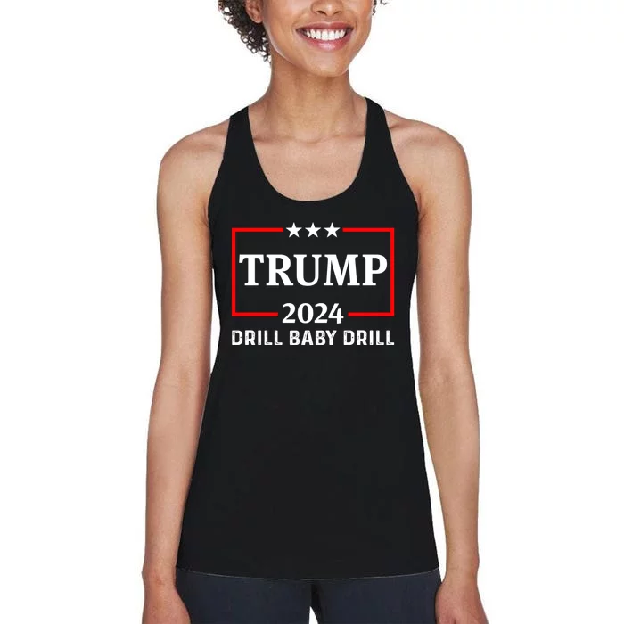 Trump 2024 Drill Baby Drill Women's Racerback Tank