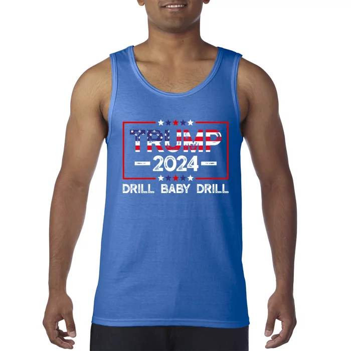 Trump 2024 Drill Baby Drill Tank Top