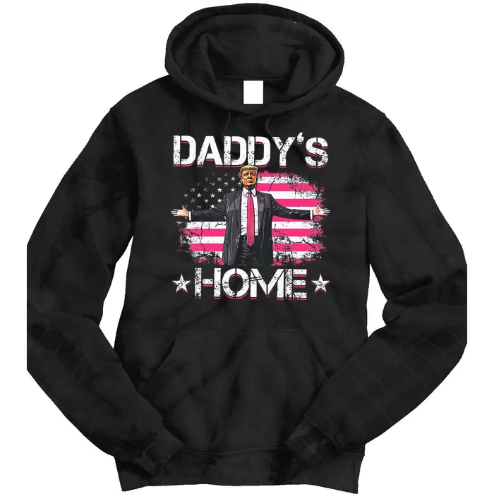 Trump 2024 Daddys Home Funny Trump Tie Dye Hoodie