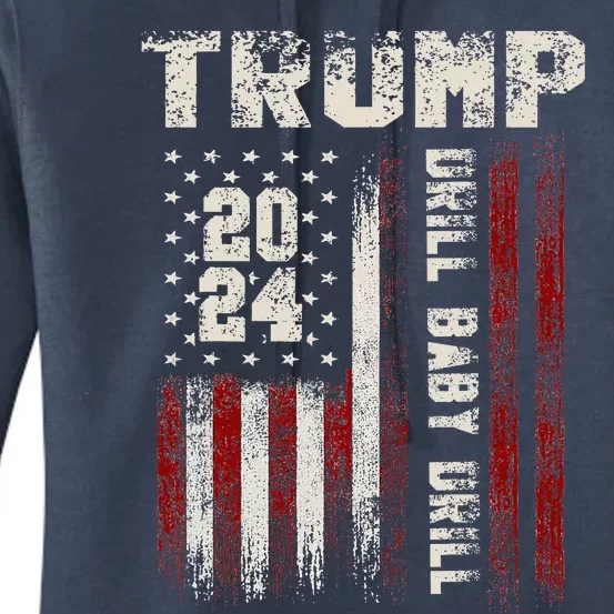 Trump 2024 Drill Baby Drill Women's Pullover Hoodie