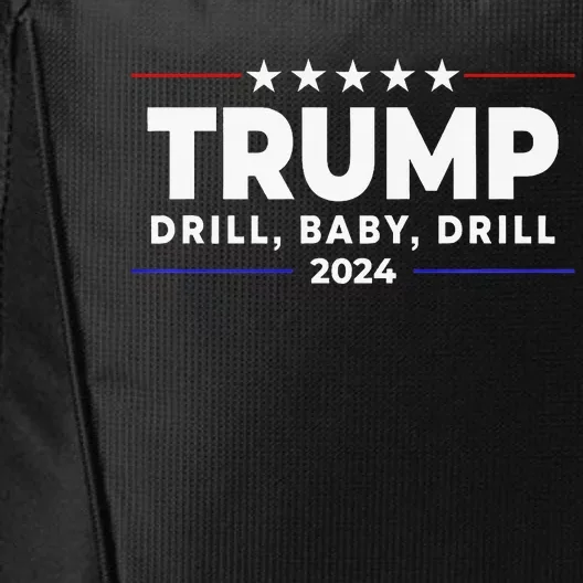 Trump 2024 Drill Baby Drill City Backpack