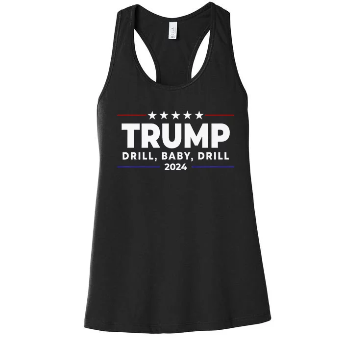 Trump 2024 Drill Baby Drill Women's Racerback Tank