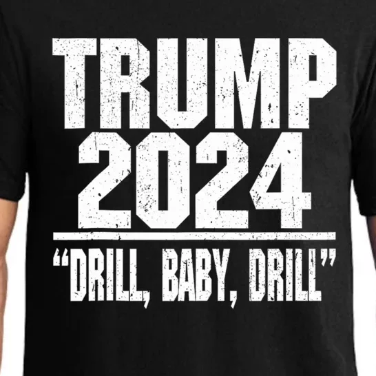 Trump 2024 Drill Baby Drill Pajama Set