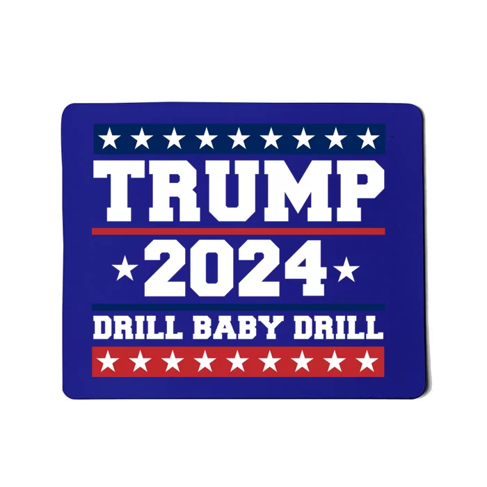 Trump 2024 Drill Us Flag 4th Of July Political Election Gift Mousepad