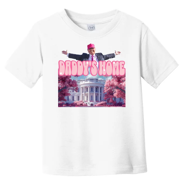 Trump 2024 Daddys Home Pink Classic Toddler T-Shirt