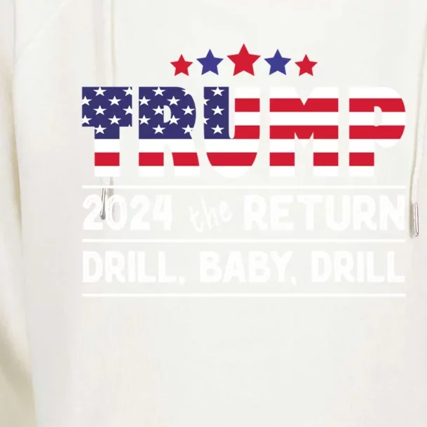 Trump 2024 Drill Drill Us Flag Republican 4th Of July Gift Womens Funnel Neck Pullover Hood