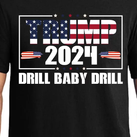 Trump 2024 Drill Baby Drill Pajama Set