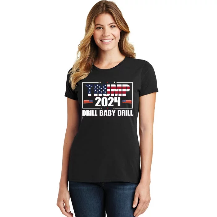 Trump 2024 Drill Baby Drill Women's T-Shirt