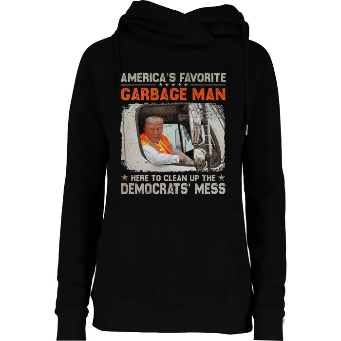 Trump 2024 Election Trump Garbage Man Vote Trump President Gift Womens Funnel Neck Pullover Hood