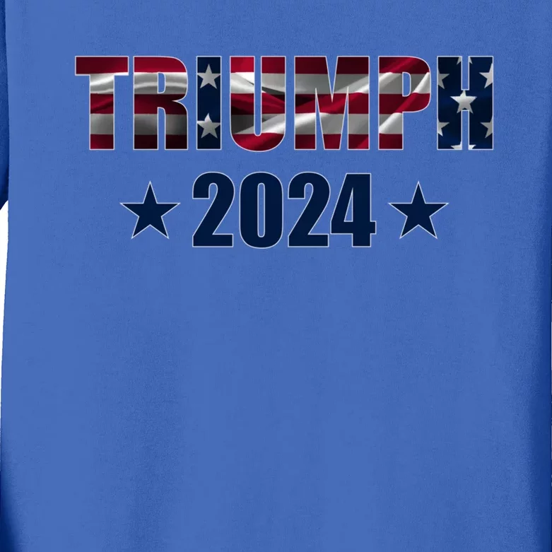 Triumph 2024 Election Donald Trump Great Gift Kids Long Sleeve Shirt