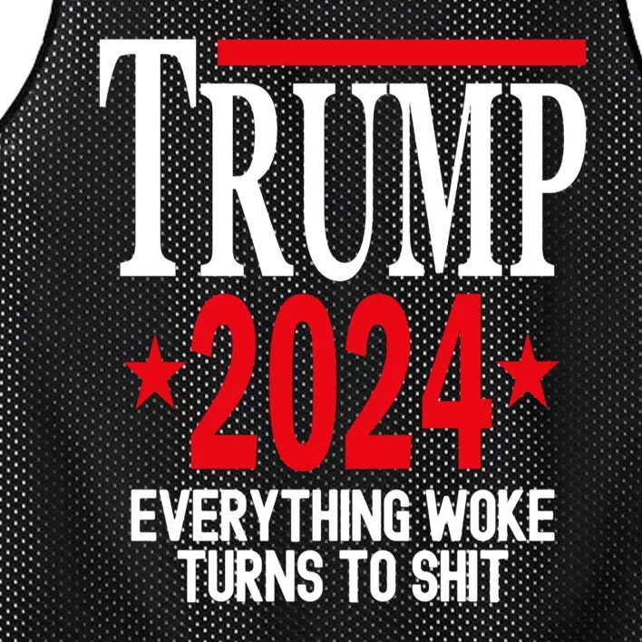 Trump 2024 Everything Woke Turns To Shit Mesh Reversible Basketball Jersey Tank