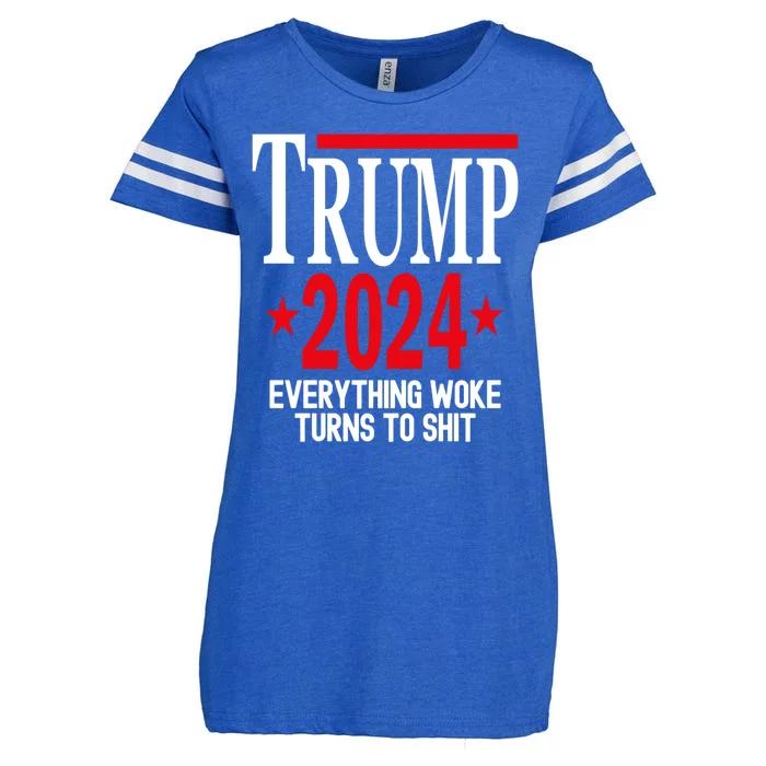 Trump 2024 Everything Woke Turns To Shit Enza Ladies Jersey Football T-Shirt